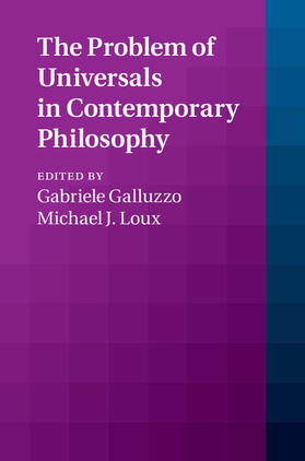 Galluzzo / Loux | The Problem of Universals in Contemporary Philosophy | Buch | 978-1-107-10089-3 | sack.de
