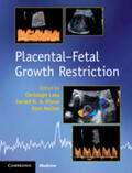 Lees / Visser / Hecher |  Placental-Fetal Growth Restriction | Buch |  Sack Fachmedien