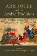 Alwishah / Hayes |  Aristotle and the Arabic Tradition | Buch |  Sack Fachmedien