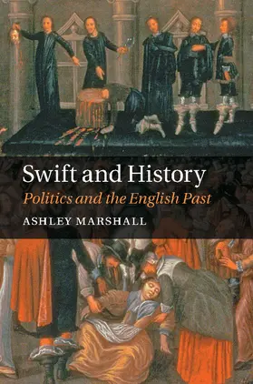 Marshall |  Swift and History | Buch |  Sack Fachmedien