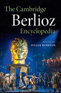 Rushton |  The Cambridge Berlioz Encyclopedia | Buch |  Sack Fachmedien