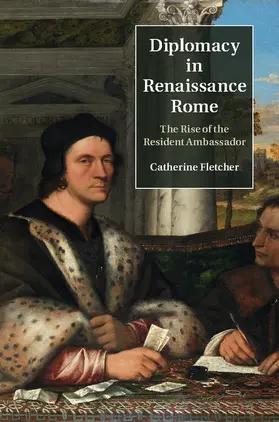 Fletcher |  Diplomacy in Renaissance Rome | Buch |  Sack Fachmedien