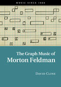 Cline |  The Graph Music of Morton Feldman | Buch |  Sack Fachmedien