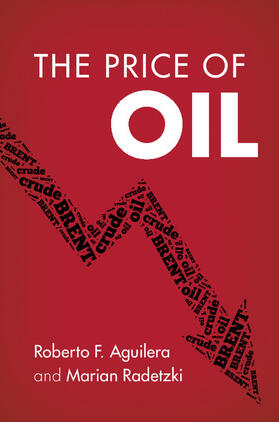 Aguilera / Radetzki | The Price of Oil | Buch | 978-1-107-11001-4 | sack.de