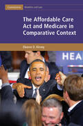 Kinney |  The Affordable Care Act and Medicare in Comparative Context | Buch |  Sack Fachmedien