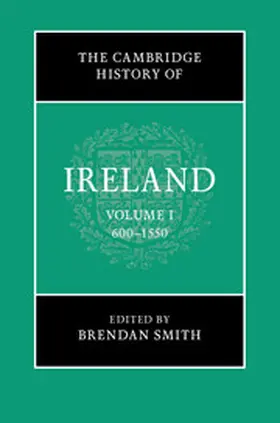 Smith / Bartlett |  The Cambridge History of Ireland | Buch |  Sack Fachmedien