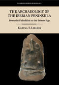 Lillios |  The Archaeology of the Iberian Peninsula | Buch |  Sack Fachmedien