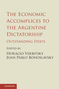 Bohoslavsky / Verbitsky |  The Economic Accomplices to the Argentine Dictatorship | Buch |  Sack Fachmedien