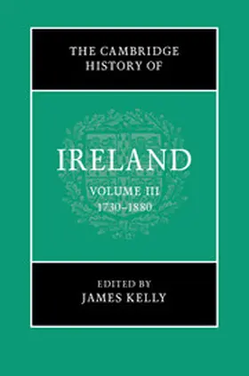 Kelly |  The Cambridge History of Ireland | Buch |  Sack Fachmedien