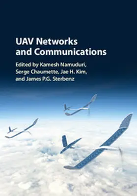 Namuduri / Chaumette / Kim |  UAV Networks and Communications | Buch |  Sack Fachmedien