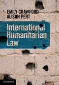 Crawford / Pert |  International Humanitarian Law | Buch |  Sack Fachmedien