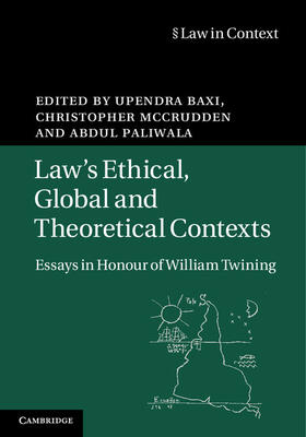Baxi / McCrudden / Paliwala | Law's Ethical, Global and Theoretical Contexts | Buch | sack.de