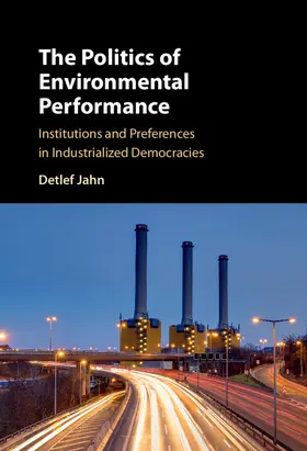 Jahn |  The Politics of Environmental Performance | Buch |  Sack Fachmedien