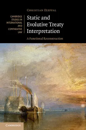 Djeffal |  Static and Evolutive Treaty Interpretation | Buch |  Sack Fachmedien