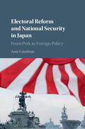 Catalinac |  Electoral Reform and National Security in Japan | Buch |  Sack Fachmedien