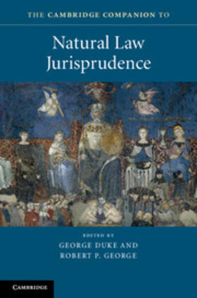 Duke / George |  The Cambridge Companion to Natural Law Jurisprudence | Buch |  Sack Fachmedien