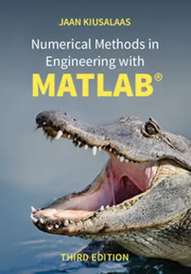 Kiusalaas | Numerical Methods in Engineering with MATLAB® | Buch | 978-1-107-12057-0 | sack.de