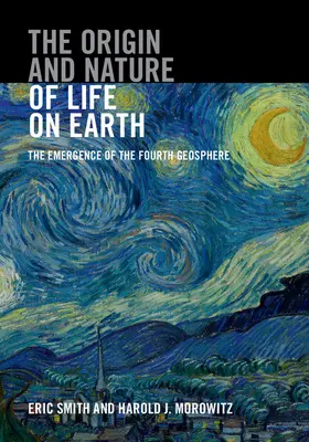 Smith / Morowitz |  The Origin and Nature of Life on Earth | Buch |  Sack Fachmedien