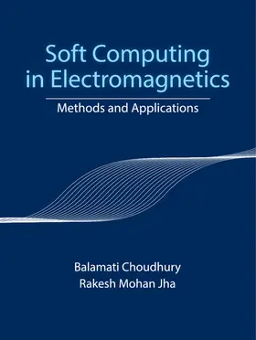 Choudhury / Jha |  Soft Computing in Electromagnetics | Buch |  Sack Fachmedien