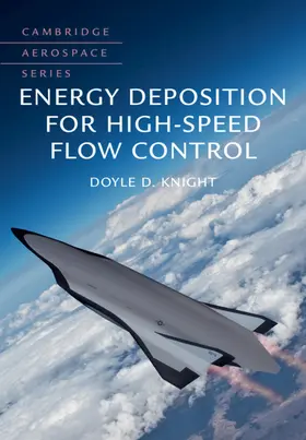 Knight |  Energy Deposition for High-Speed Flow Control | Buch |  Sack Fachmedien
