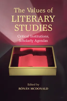 McDonald | The Values of Literary Studies | Buch | 978-1-107-12416-5 | www.sack.de