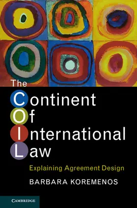 Koremenos |  The Continent of International Law | Buch |  Sack Fachmedien
