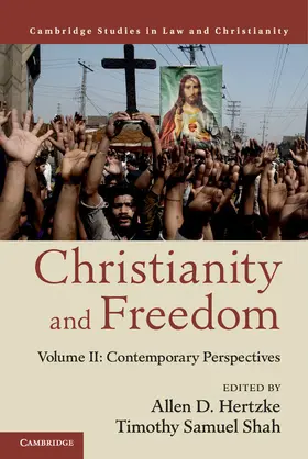 Hertzke / Shah |  Christianity and Freedom | Buch |  Sack Fachmedien