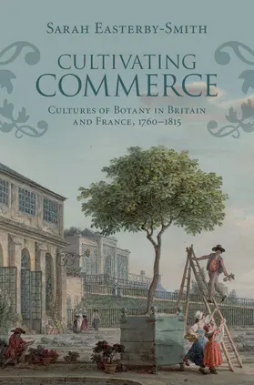 Easterby-Smith | Cultivating Commerce | Buch | 978-1-107-12684-8 | www.sack.de