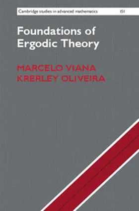 Viana / Oliveira | Foundations of Ergodic Theory | Buch | 978-1-107-12696-1 | sack.de