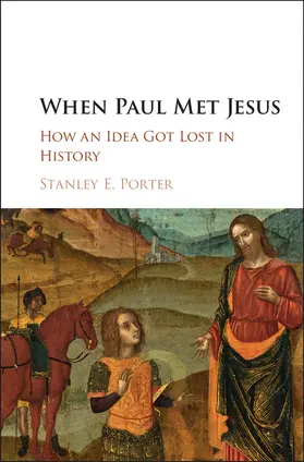 Porter |  When Paul Met Jesus | Buch |  Sack Fachmedien