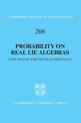 Franz / Privault |  Probability on Real Lie Algebras | Buch |  Sack Fachmedien