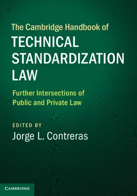 Contreras |  The Cambridge Handbook of Technical Standardization Law | Buch |  Sack Fachmedien
