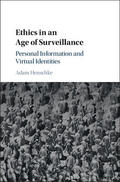 Henschke |  Ethics in an Age of Surveillance | Buch |  Sack Fachmedien