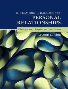 Vangelisti / Perlman | The Cambridge Handbook of Personal Relationships | Buch | 978-1-107-13026-5 | sack.de