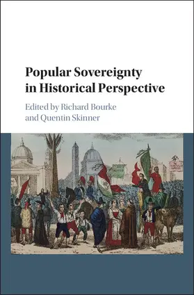 Bourke / Skinner |  Popular Sovereignty in Historical Perspective | Buch |  Sack Fachmedien