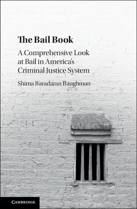 Baradaran Baughman | The Bail Book | Buch | 978-1-107-13136-1 | sack.de