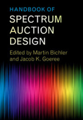 Bichler / Goeree |  Handbook of Spectrum Auction Design | Buch |  Sack Fachmedien