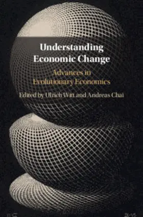 Witt / Chai | Understanding Economic Change | Buch | 978-1-107-13620-5 | www.sack.de
