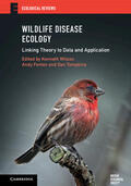 Fenton / Wilson / Tompkins |  Wildlife Disease Ecology | Buch |  Sack Fachmedien