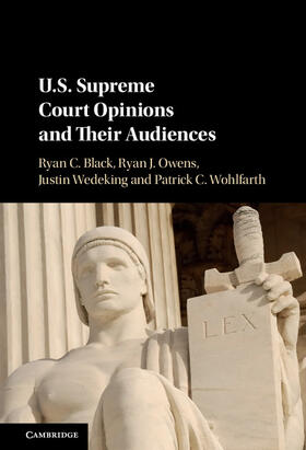 Black / Owens / Wedeking | U.S. Supreme Court Opinions and Their Audiences | Buch | 978-1-107-13714-1 | sack.de