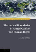 Ohlin |  Theoretical Boundaries of Armed Conflict and Human Rights | Buch |  Sack Fachmedien