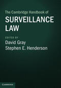 Gray / Henderson |  The Cambridge Handbook of Surveillance Law | Buch |  Sack Fachmedien