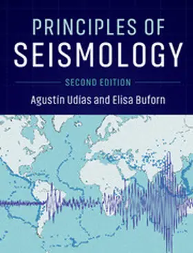 Udías / Ud&#237;as / Buforn |  Principles of Seismology | Buch |  Sack Fachmedien