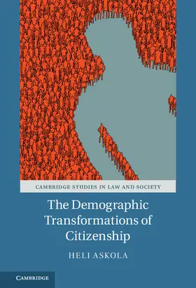 Askola | The Demographic Transformations of             Citizenship | Buch | 978-1-107-14079-0 | sack.de