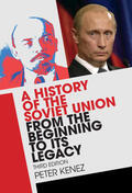 Kenez |  A History of the Soviet Union from the Beginning to Its Legacy | Buch |  Sack Fachmedien