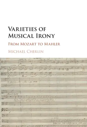 Cherlin |  Varieties of Musical Irony | Buch |  Sack Fachmedien