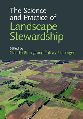 Bieling / Plieninger | The Science and Practice of Landscape Stewardship | Buch | 978-1-107-14226-8 | sack.de