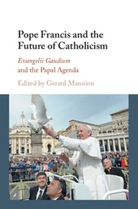 Mannion |  Pope Francis and the Future of Catholicism | Buch |  Sack Fachmedien