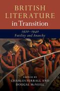 Ferrall / McNeill |  British Literature in Transition, 1920-1940: Futility and Anarchy | Buch |  Sack Fachmedien