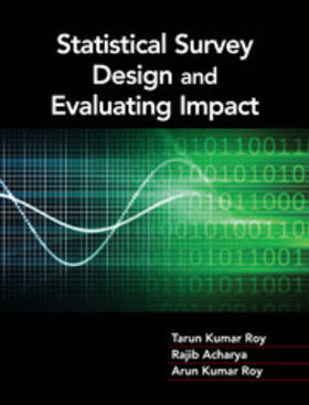 Roy / Acharya | Statistical Survey Design and Evaluating Impact | Buch | 978-1-107-14645-7 | www.sack.de